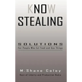 Know Stealing - Hardcover