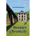 A Hoosier Chronicle - Paperback