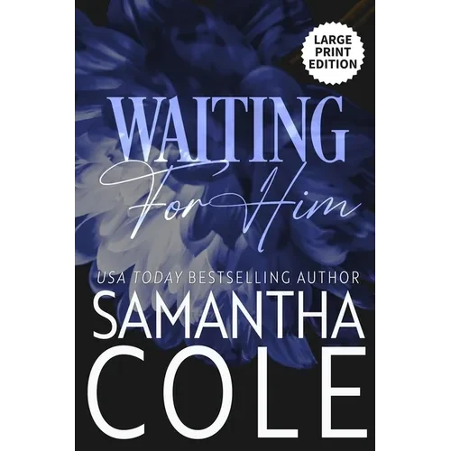 Waiting For Him - Paperback