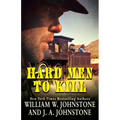 Hard Men to Kill - Paperback