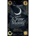 The Crow Moon - Hardcover