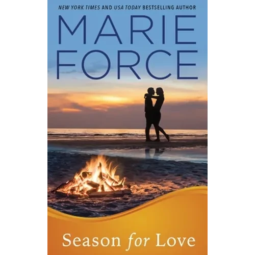 Season for Love: Gansett Island Series, Book 6 - Hardcover
