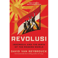Revolusi: Indonesia and the Birth of the Modern World - Paperback