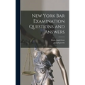 New York bar Examination Questions and Answers - Hardcover