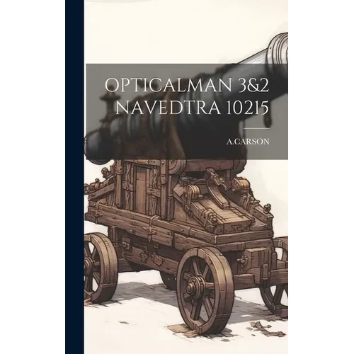 Opticalman 3&2 Navedtra 10215 - Hardcover