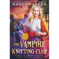 The Vampire Knitting Club (Large Print): A Paranormal Cozy Mystery - Paperback