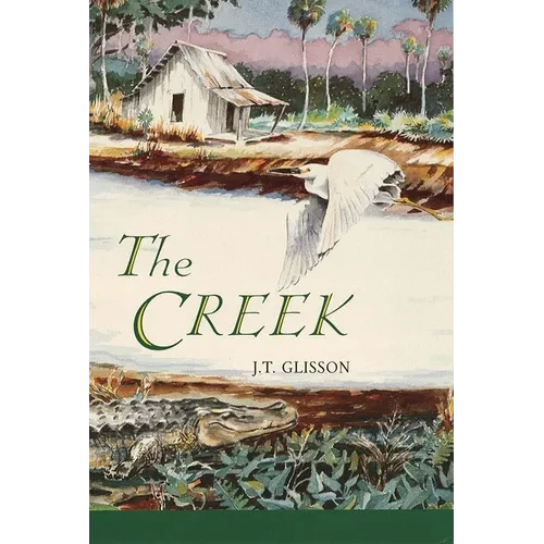 The Creek - Hardcover