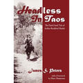 Headless in Taos: The Dark Fated Tale of Arthur Rockford Manby - Paperback