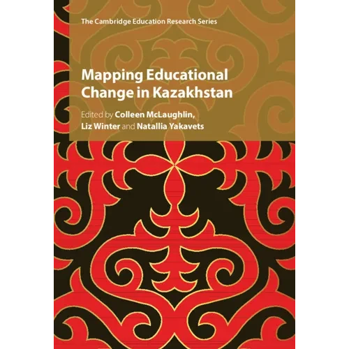 Mapping Educational Change in Kazakhstan - Paperback