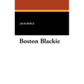 Boston Blackie - Paperback