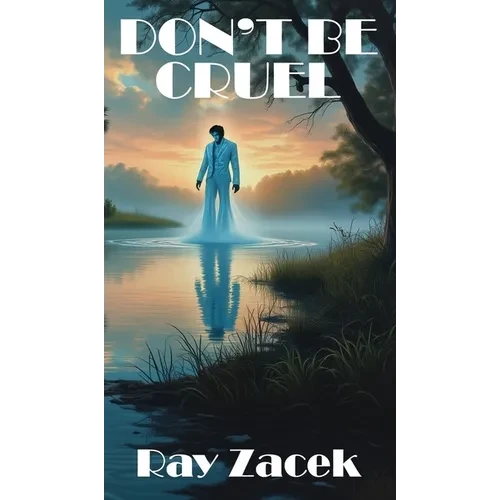 Don't Be Cruel - Hardcover