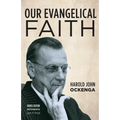 Our Evangelical Faith - Hardcover