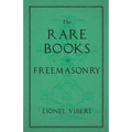The Rare Books of Freemasonry - Paperback