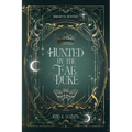 Hunted by the Fae Duke - Paperback