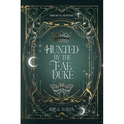 Hunted by the Fae Duke - Paperback