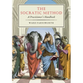 The Socratic Method: A Practitioner's Handbook - Paperback