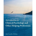 Introduction to Clinical Psychology and Other Helping Professions - Paperback