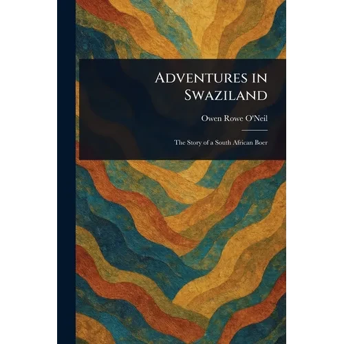 Adventures in Swaziland - Paperback