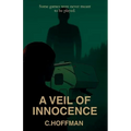 A Veil of Innocence - Paperback