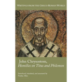 John Chrysostom, Homilies on Titus and Philemon - Hardcover