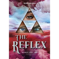 The Reflex: Consolidated Version - Hardcover
