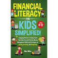 Financial Literacy For Kids, Simplified! - Hardcover