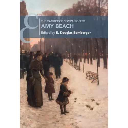 The Cambridge Companion to Amy Beach - Hardcover