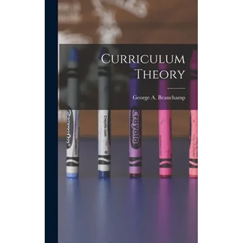 Curriculum Theory - Hardcover