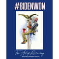 #Bidenwon: The Art of Recovery - Paperback