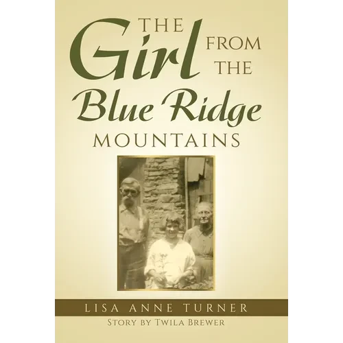 The Girl from the Blue Ridge Mountains