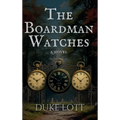 The Boardman Watches - Hardcover