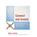 Connect and Involve: How to Connect with Students and Involve Them in Learning - Paperback