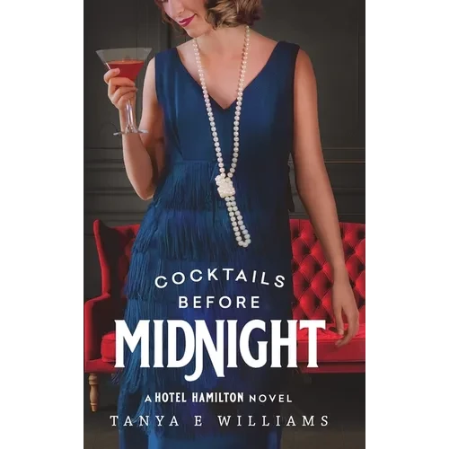 Cocktails Before Midnight - Hardcover