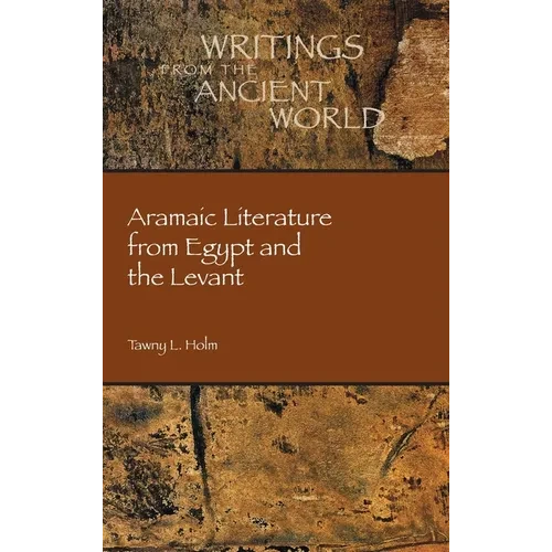 Aramaic Literature from Egypt and the Levant - Hardcover