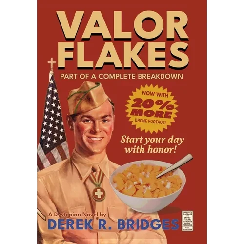 Valor Flakes: Part of a Complete Breakdown - Hardcover