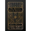 Mr. Britling Sees It Through - Paperback