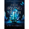 To Free the Rising Storm - Hardcover