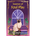 Essence of Foul Play - Paperback
