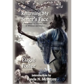 Returning My Sister's Face: And Other Far Eastern Tales of Whimsy and Malice - Hardcover
