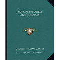 Zoroastrianism and Judaism - Paperback