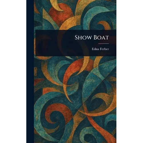 Show Boat - Hardcover