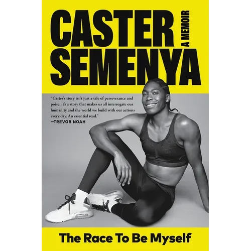 The Race to Be Myself: A Memoir - Paperback