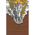The Ascension of Our Lord - Paperback