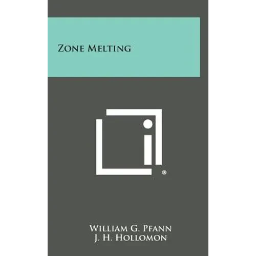 Zone Melting - Hardcover
