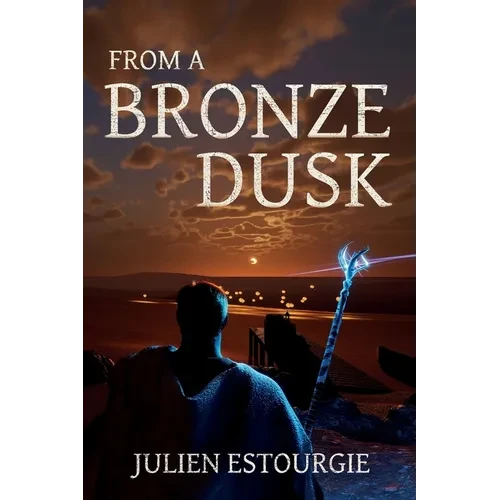 From a Bronze Dusk - Paperback