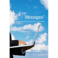 Email Messages: A Minister Responds to Questions from His Congregation - Hardcover