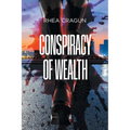 Conspiracy Of Wealth - Paperback