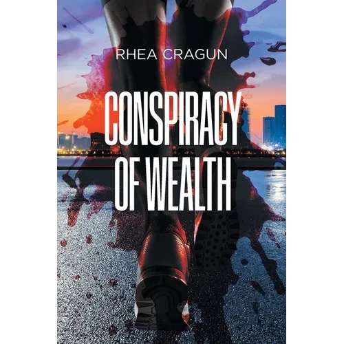Conspiracy Of Wealth - Paperback