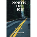 North on 101 - Paperback