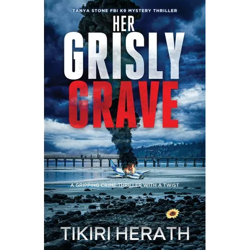 Her Grisly Grave: A gripping crime thriller with a twist